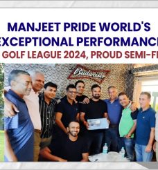 Manjeet Pride World’s Exceptional Performance at MGM Golf League 2024, Proud Semi-Finalists